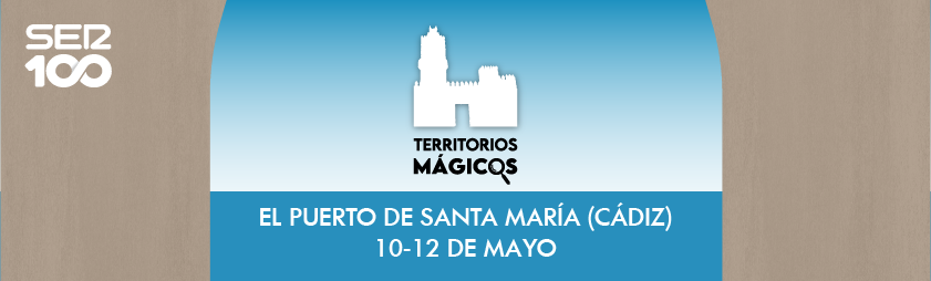 Territorios Mágicos: El Puerto de Santa María