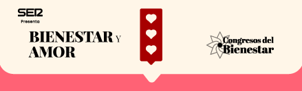 Congresos del Bienestar: Bienestar y el Amor